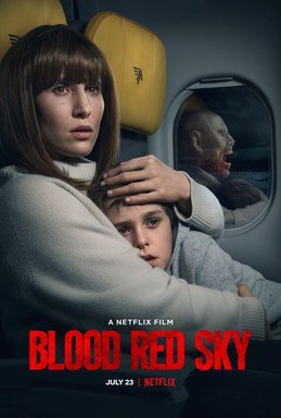 Blood Red Sky Review - Netflix - Poetic Dustbin