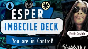 MTG Arena - Standard Esper Control Imbecile Deck